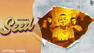 SEED - Sultaan (Official Music Video)