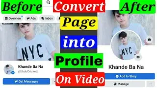 Convert Facebook Page Into Profile Page | How to Convert Classic Page to New Page Experience