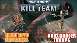 Hearthkyn Salvagers vs Void-Dancer Troupe - Kill Team Battle Report