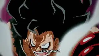 Luffy Gear 4 Snakeman Black Mamba.