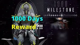 I Got The 1000 Days Reward! | Warframe 2024