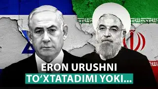 Eron urushni to'xtatadimi yoki...