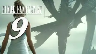 Прохождение Final Fantasy XV (15) | #9 Левиафан