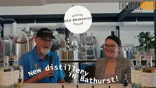 Discover New Brunswick’s Unique Distillery: An Interview with Katherine Lanteigne of Distillerie NB