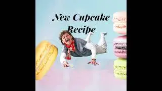 New Cupcake Recipe