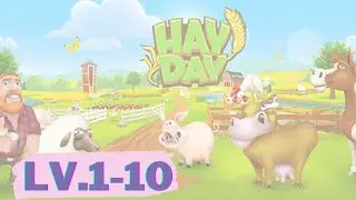 Hay Day Level 1-10
