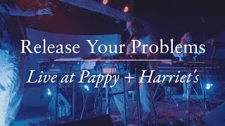 Chet Faker - Release Your Problems (Live at Pappy + Harriet's)