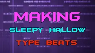 Akhila Beats Making Sleepy Hallow Type Beats | Fl Studio 21