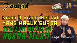 [Tauhid] Masuk Surga Sebelum Memeluk Islam - 049 - Ustadz Khalid Basalamah