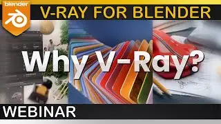 Blender | Why to use V-Ray for Blender?