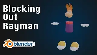 Modeling - Blocking out Rayman with Blender!
