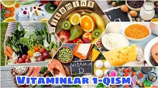 Vitaminlar 1-qism_ Витаминлар 1-кисм