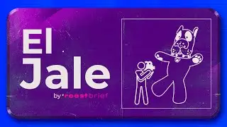 El Jale - Pilot by Roastbrief