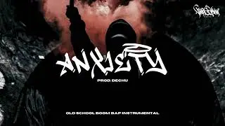 90's OLD SCHOOL BOOM BAP BEAT HIPHOP INSTRUMENTAL - ANXIETY