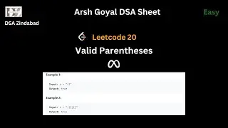 Valid Parentheses || Arsh Goyal DSA Sheet Q28 || Strings || Leetcode 20 || Meta