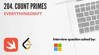 Leetcode 204: Count Primes - Swift Programming Language