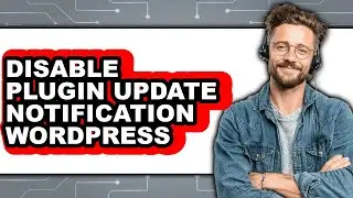 How to Disable Plugin Update Notification Wordpress (only Way)