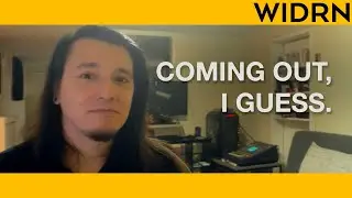 Coming Out, I Guess