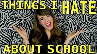 THINGS I HATE ABOUT SCHOOL!