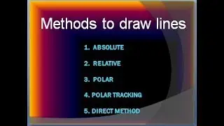Line Command - 5 Methods to Draw Lines BY ALL ABOUT AutoCAD 2016 in English