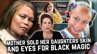Mother who sold her Daughters SKIN AND EYES for BLACK MAGIC ! 