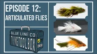 How To Articulate Flies/Add A Second Hook | E12 BLC Tying Toolbox | How To Tie Fly Fishing Flies