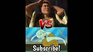 Human Shrek VS Handsome Squidward!
