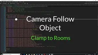 GameMaker Studio 2: Camera Clamp to Room / Follow Object