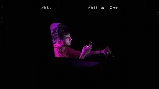 Neki - Fell in love (Official Audio)
