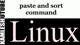 Linux Command (Part 7_A) -paste and sort command
