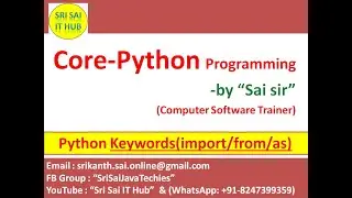Python Keywords | Python import Keyword | Python from Keyword | Python as Keyword | Py Modules | #22