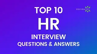 HR Round Interview Questions and Answers in 2024 | 10 Most important HR Interview Q & A for freshers