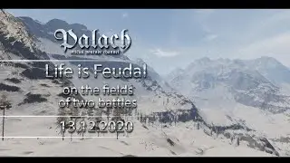 Life is Feudal IB: On the fields of two battles 13.12.2020