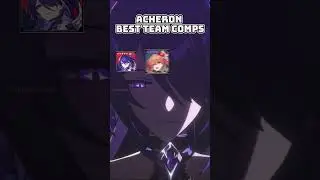 Best Team Comp For Acheron | Honkai Star Rail