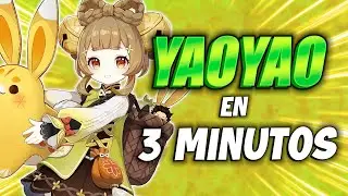 YAOYAO EN 3 MINUTOS | Genshin Impact