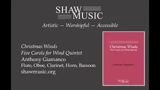 Sing We Now of Christmas, wind quintet (arr. Anthony Giamanco)