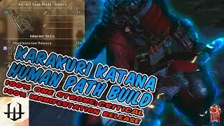 WILD HEARTS - V.1.3.0 - NEW HUMAN PATH KATANA BUILD - ANCIENT SAGE BLADE : ITAKERU - PS5