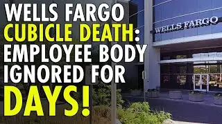 Wells Fargo Employee Found Dead in Cubicle After Days of Odor Complaints