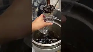 when you're scooping boba Created by mxtchiu