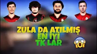 ZULA - EN İYİ TK LAR ( vons,wasili,kevvz,muhammet yt,)
