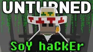 I'M A HACKER FOR A DAY IN UNTURNED