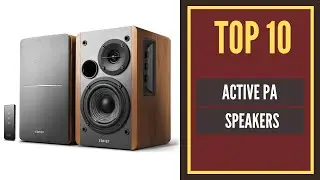 Active PA Speakers - Best Active PA Speakers in 2022 [Top 10]