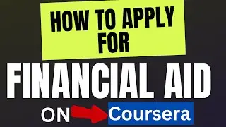 Unlocking Financial Aid: Your Guide to Coursera | Apply for Financial Aid on Coursera