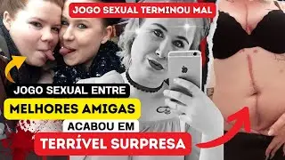 O JOGO S3XU4L entre AMIGAS que terminou TERRÍV3LMENT3 M4L