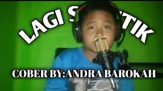 LAGI SYANTIK.Ngakak (Cover by:Andra barokah)