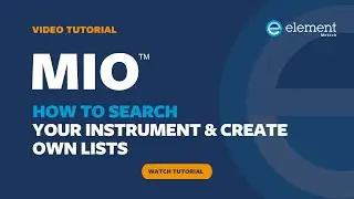 MIO™ Tutorial 3: How to search your instrument & create own lists