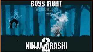 BOSS FIGHT - ACT 1 - WALKTHROUGH - NINJA ARASHI 2