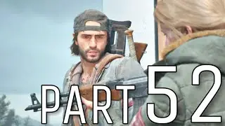 DAYS GONE Walkthrough Gameplay Part 52 - CENTRIFUGE  (PS4)