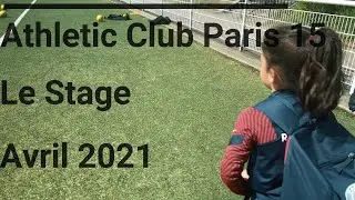 Athletic Club Paris 15 - Le stage - avril 2021