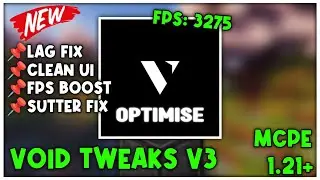 Void Tweaks v3 For MCPE 1.21+ (FPS BOOST)